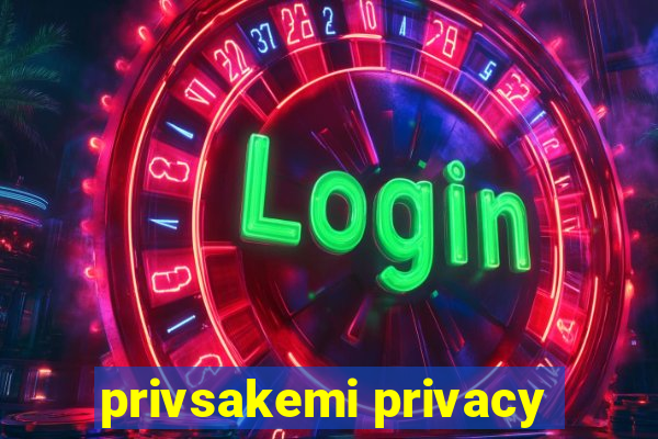 privsakemi privacy